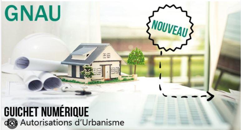Guichet Numérique des Autorisations d'Urbanisme - GNAU